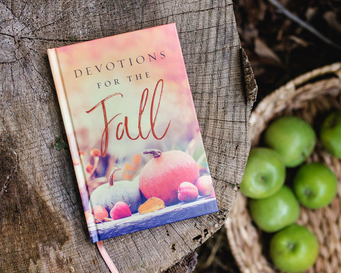 Devotions for the Fall: Celebrate the Harvest Season with Gratitude and Joy (A 40-Day Devotional)